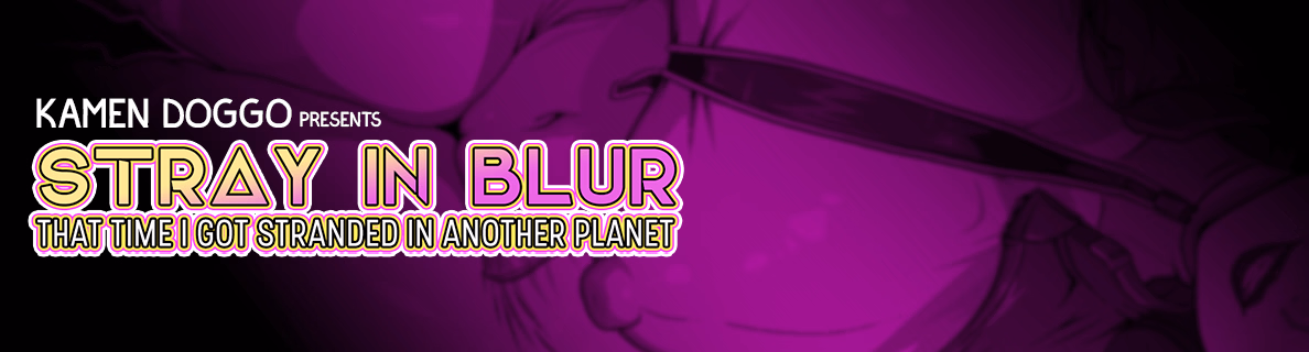 Stray In Blur: That Time I Got Stranded In Another Planet — free RPGM adult game download