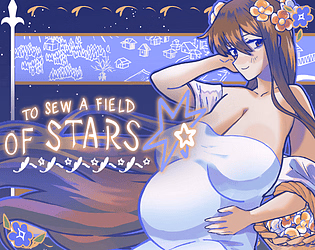 To Sew a Field of Stars — free Others adult game download