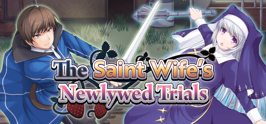 The Saint Wife's Newlywed Trials
