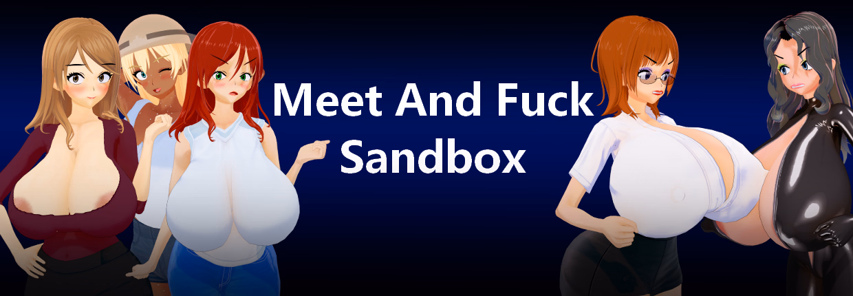 Meet and Fuck Sandbox — free RPGM adult game download