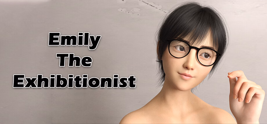 Emily The Exhibitionist — free Ren'Py adult game download
