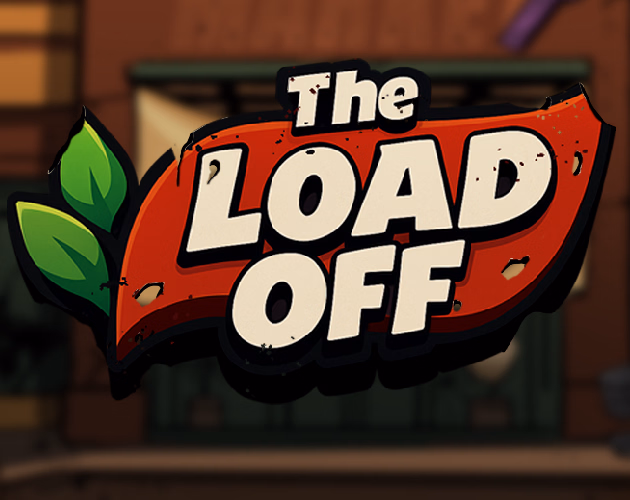 The Load Off — free Others adult game download