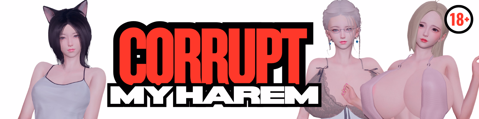 Corrupt My Harem