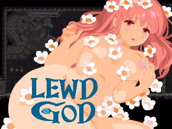 LEWD GOD -An Offering to the Lustful Deity-