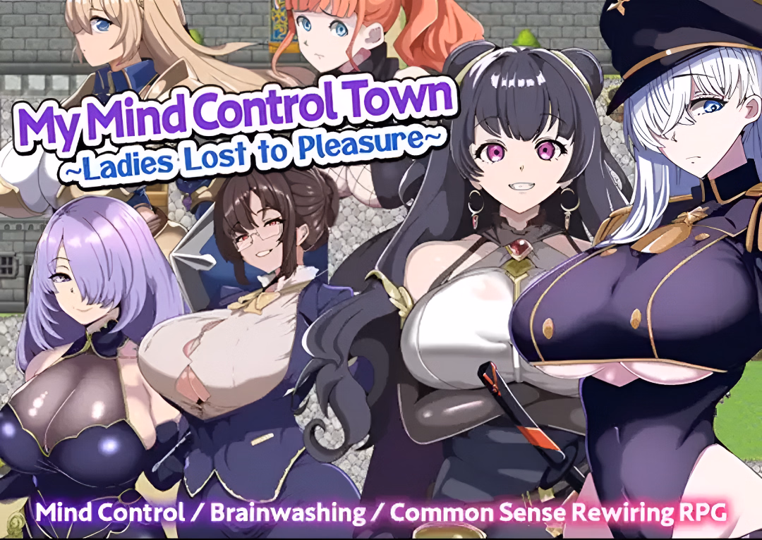 My Mind Control Town ~Ladies Lost to Pleasure~