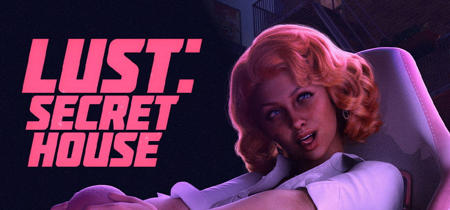 Lust:Secret House — free Ren'Py adult game download