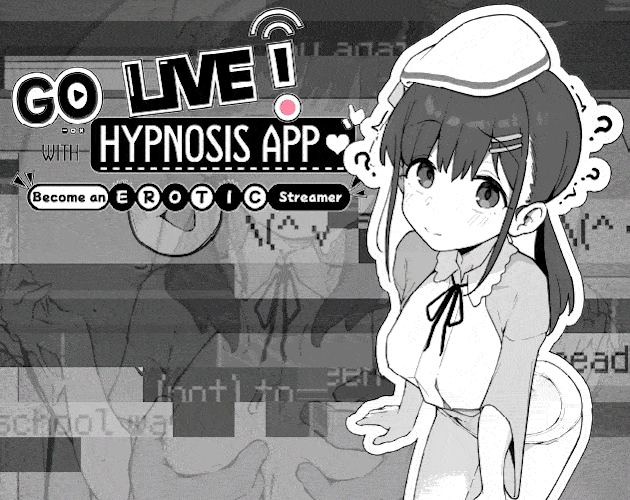Go Live! Become an Erotic Streamer with Hypnosis App — free Unity adult game download