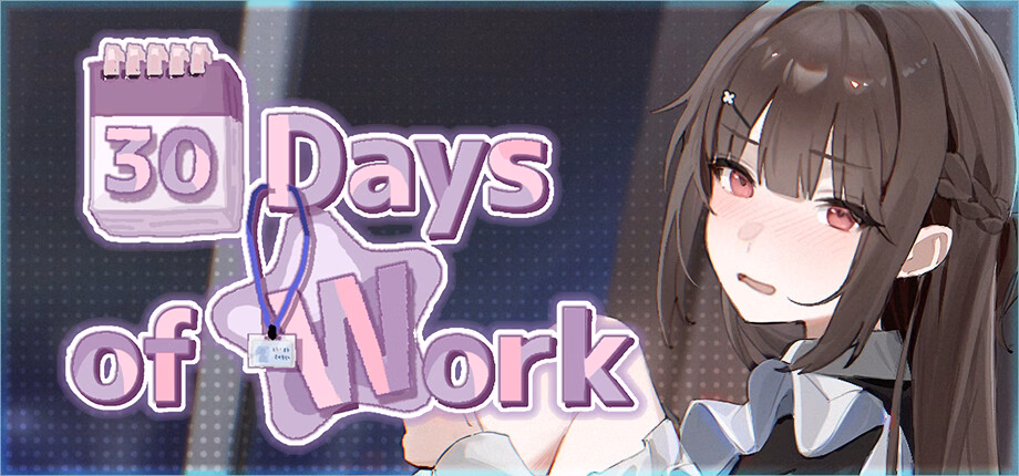 30 Days of Work — free Others adult game download