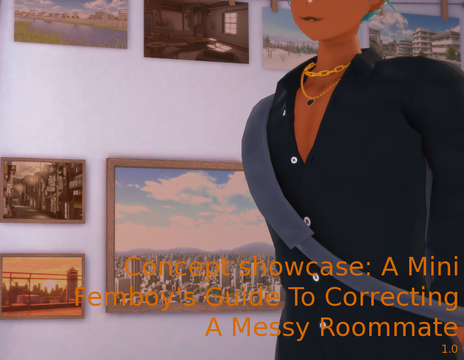 A Mini Femboy's Guide To Correcting a Messy Roommate — free Ren'Py adult game download