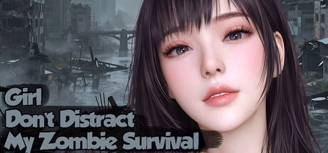 Girl, Don’t Distract My Zombie Survival — free Unity adult game download