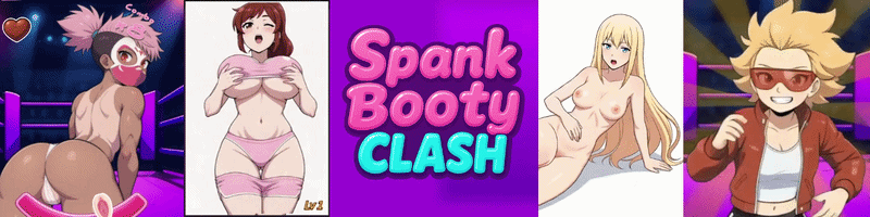 SPANK BOOTY CLASH — free Others adult game download