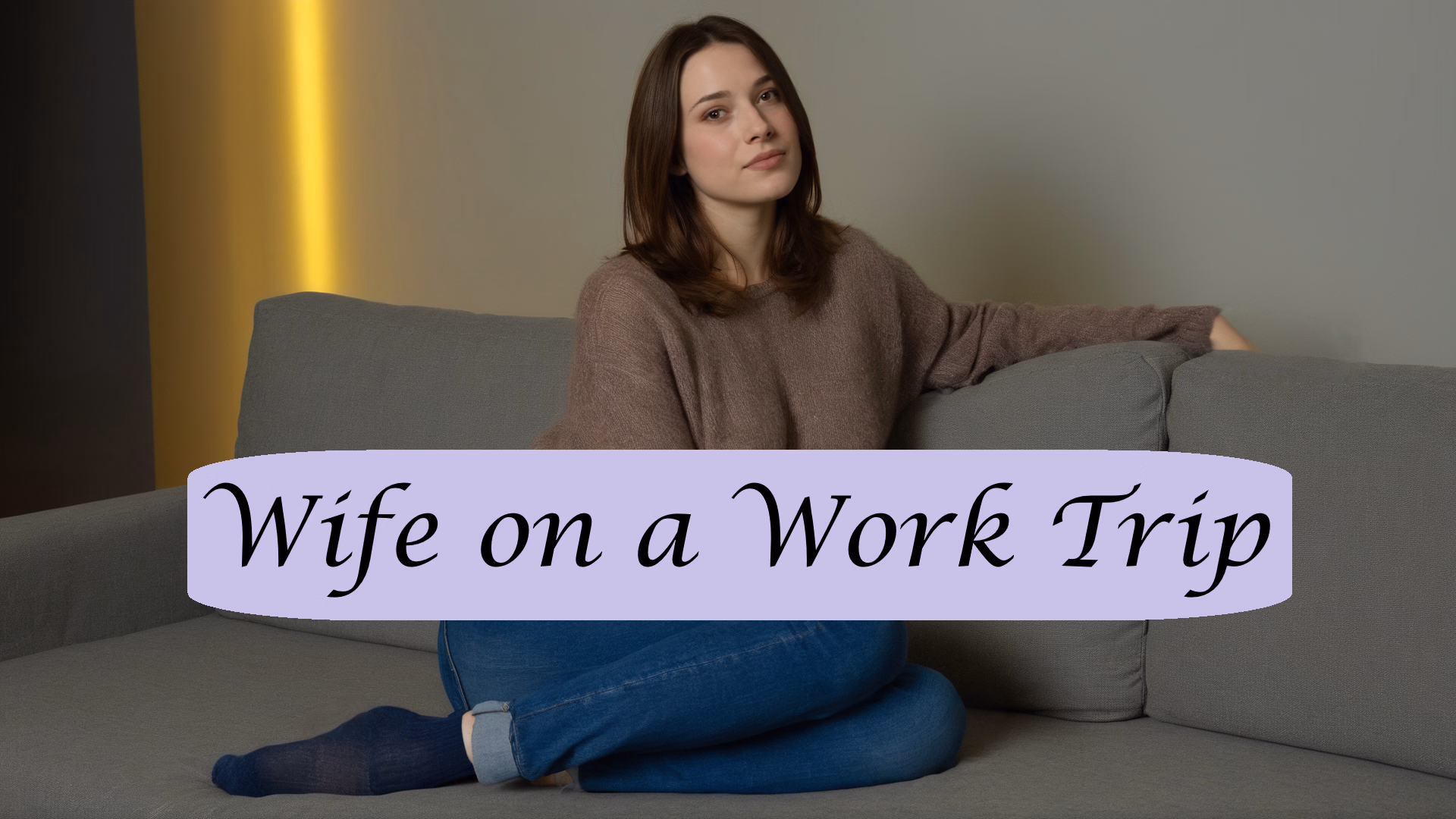 Wife on a Work Trip — free Ren'Py adult game download
