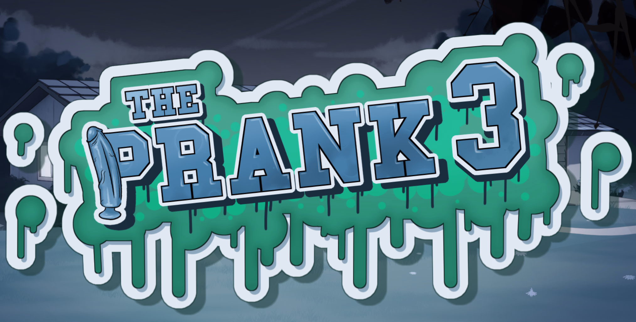 The Prank 3 — free Ren'Py adult game download