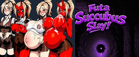 Futa Succubus Slay!