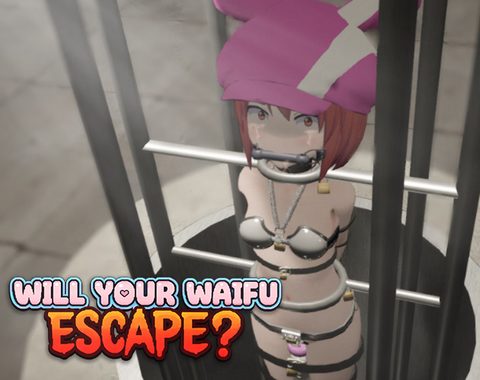 Will Your Waifu Escape?