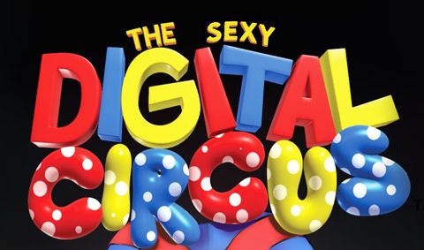 The Sexy Digital Circus