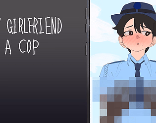 My GF is a Cop — free Godot adult game download