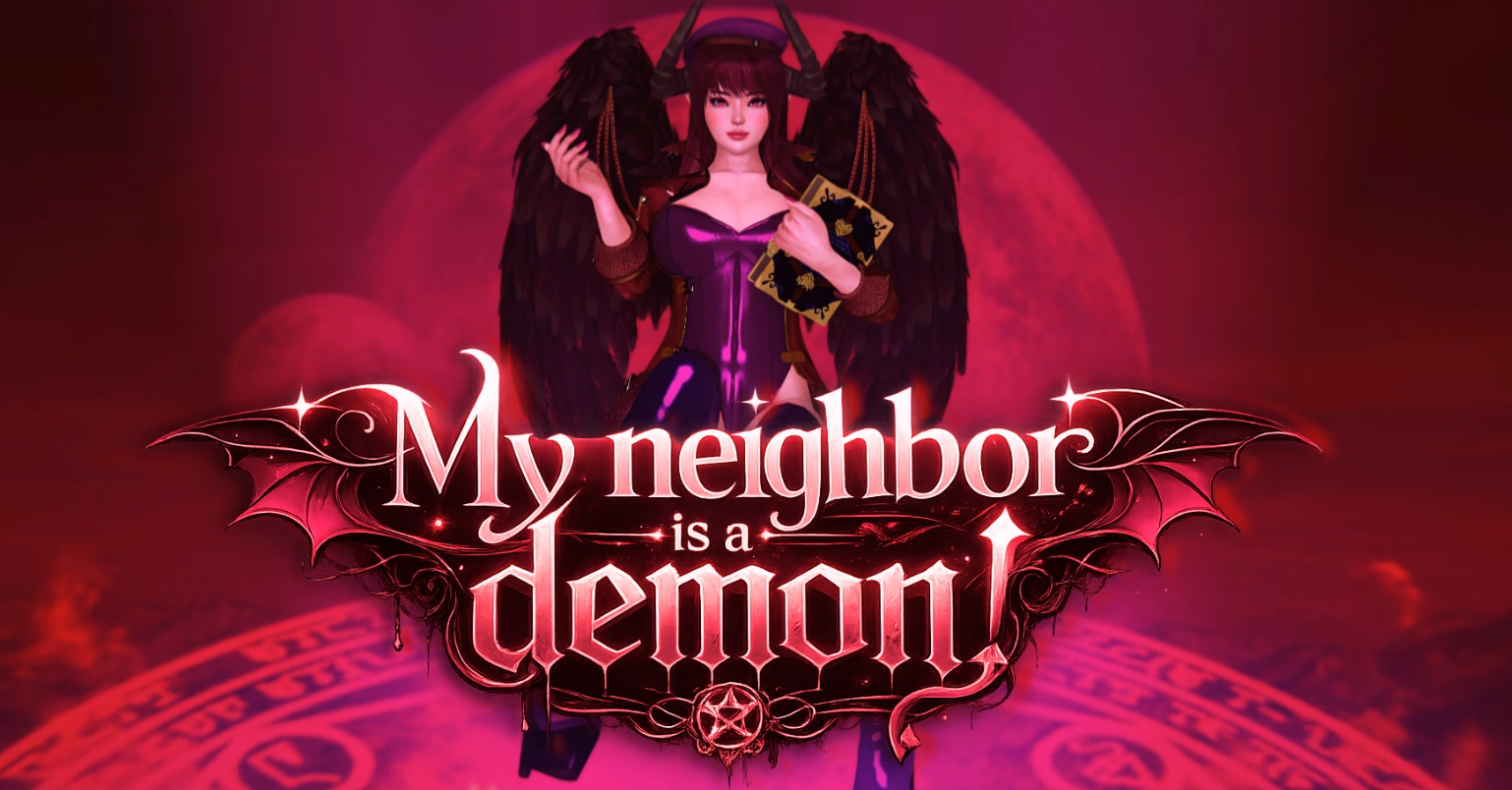 My Neighbor Is a Demon!