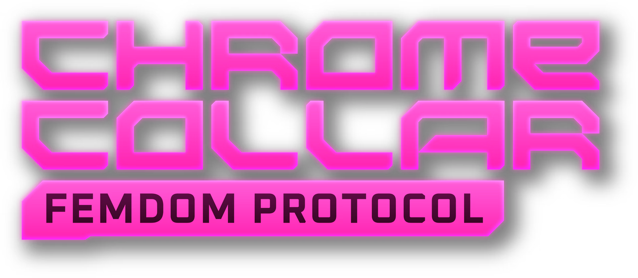 Chrome Collar: Femdom Protocol