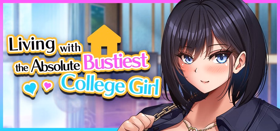Living with the Absolute Bustiest College Girl! — free RPGM adult game download