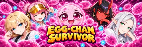 Egg-chan Survivor