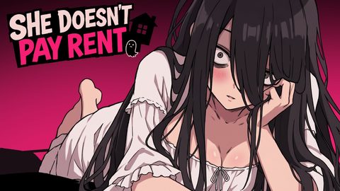 She Doesn't Pay Rent